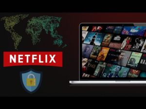 Perché serve una VPN per Netflix?